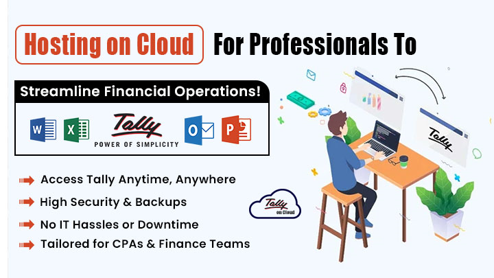 Tally Hosting on Cloud for Professionals to Streamline Financial Operations!